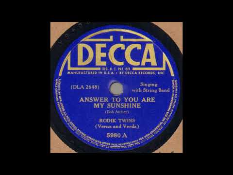 RODIK TWINS Answer To You Are My Sunshine DECCA 1941