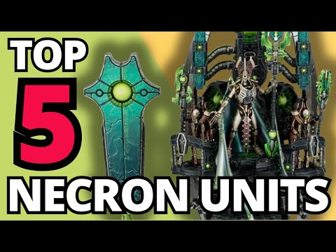 The 5 Best Units for EVERY Necron Army