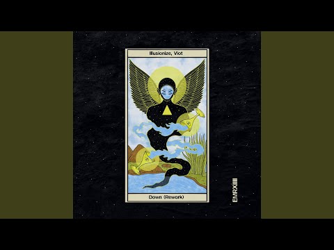 Down (Illusionize, Viot Rework)