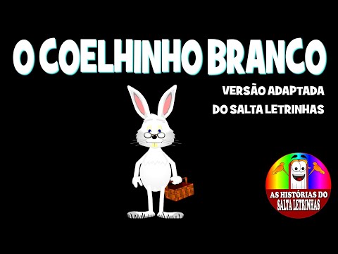 O COELHINHO BRANCO - História Infantil