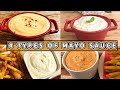 4 Amazing Mayo Dips & Sauces | Mix It, Dip It, Love It | Easy DIY Dipping Sauces