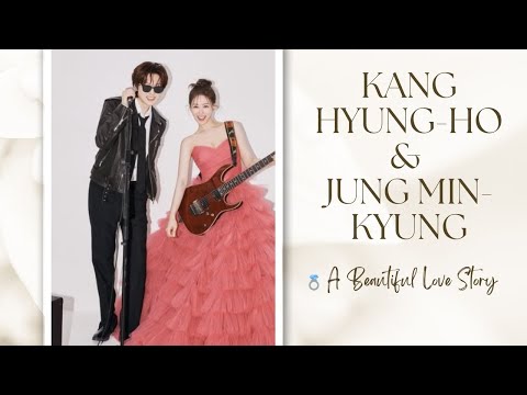 Kang Hyung-ho (Pitta) & Jung Min-kyung 💍 A Beautiful Love Story | #Forestella