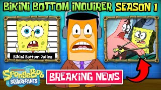 Bikini Bottom Inquirer (All Episodes)  New SpongeB