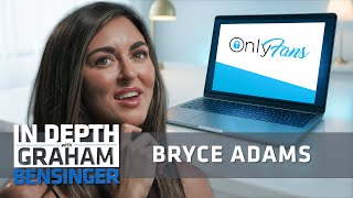 OnlyFans model Bryce Adams: Why I started selling nudes