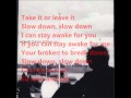 Slow Down-Howie Day(Lyrics)