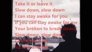 Slow Down-Howie Day(Lyrics)