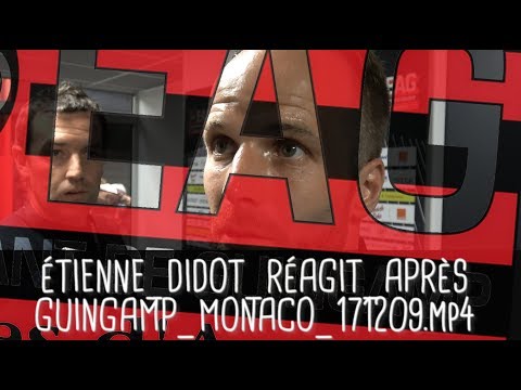 ÉTIENNE DIDOT RÉAGIT APRÈS GUINGAMP - MONACO (3-1) / Ligue 1 - 21 avril 2018