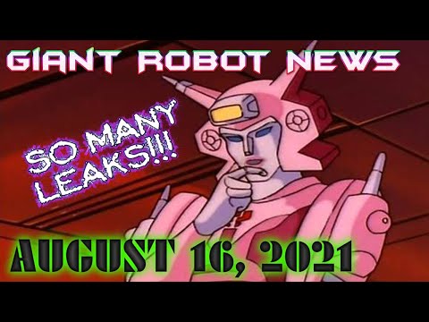 SO MANY LEAKS!!! | Giant Robot News August 16, 2021