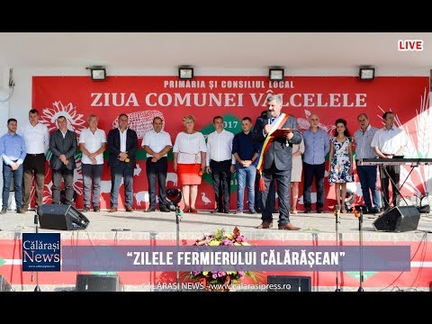 "Ziua Fermierului Călărășean" - ediția a XI-a - Com. Vâlcelele Jud. Călărașl