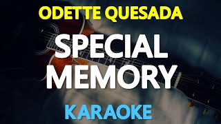 [KARAOKE] SPECIAL MEMORY - Odette Quesada 🎤🎵