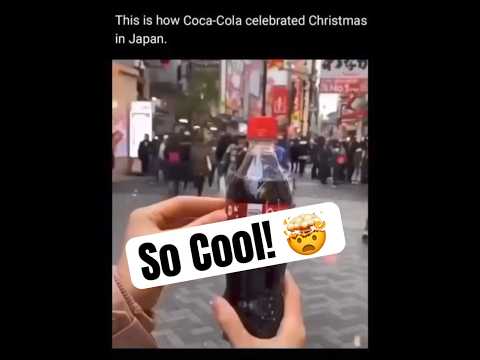 Wow! How Coca Cola Celebrated Christmas in Japan! 😯🇯🇵