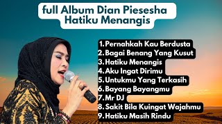 Download lagu Dian Piesesha Full Album Tembang Kenangan | Pernahkah Kau Berdusta mp3 Download lagu Dian Piesesha Full Album Tembang Kenangan | Pernahkah Kau Berdusta mp3