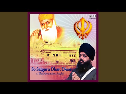 So Satguru Dhan Dhan