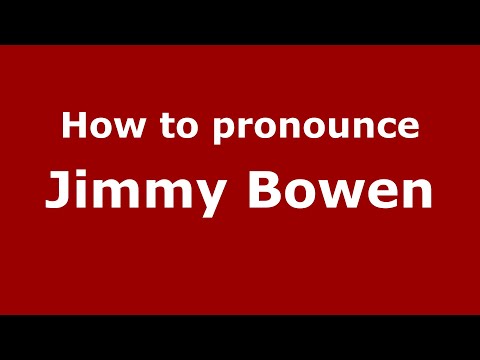 How to pronounce Jimmy Bowen (Mexico/Mexican Spanish) - PronounceNames.com
