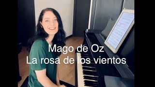 Mago de Oz- La rosa de los vientos| Pianist Daninisa