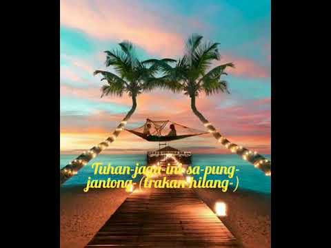 Tuhan-jaga-ini-sa-pung-jantong-(trakan-hilang-)