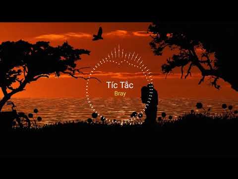 Tíc Tắc - B Ray [Lyric Video]