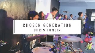 Chosen Generation | Chris Tomlin | JLGF Music