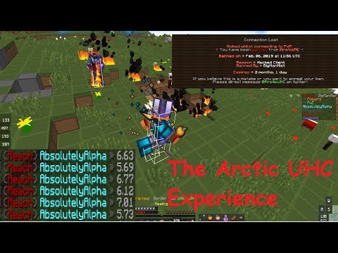 The Arctic UHC Experience [Gone Wrong] [Banned]