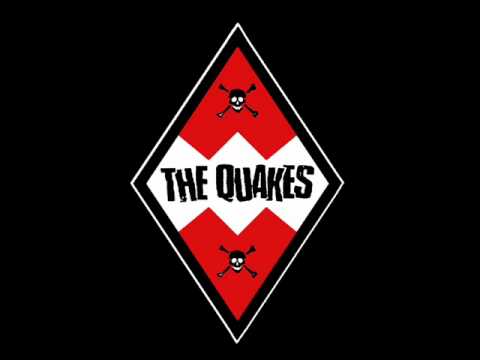 The Quakes - What Will They Say About Me