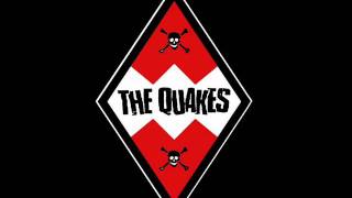 The Quakes - What Will They Say About Me