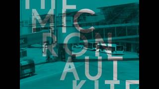 THE MICRONAUT / KITE (snippet)