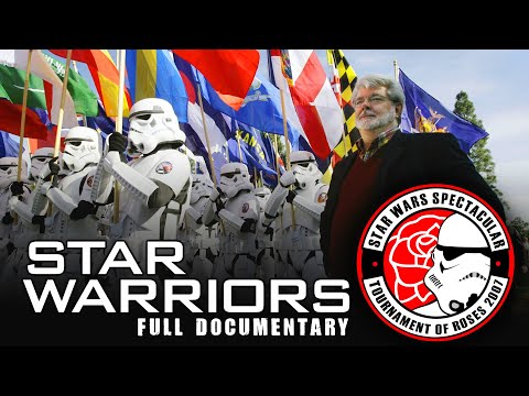 Star Warriors - Star Wars Documentary (501st Legion Stormtroopers Rose Parade 2007)