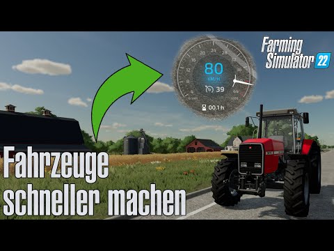 LS22 Fahrzeuge schneller machen | Tutorial / Anleitung Deutsch