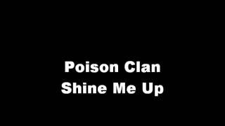 Shine Me Up