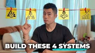 Build These 4 Systems (So Your Business Runs Without You)
