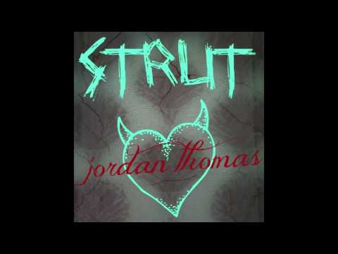 Strut - Jordan Thomas (Prod. Jandy)