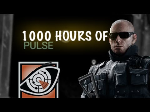 What 1000 HOURS of CONSOLE PULSE Experience Looks Like - Rainbow Six Siege