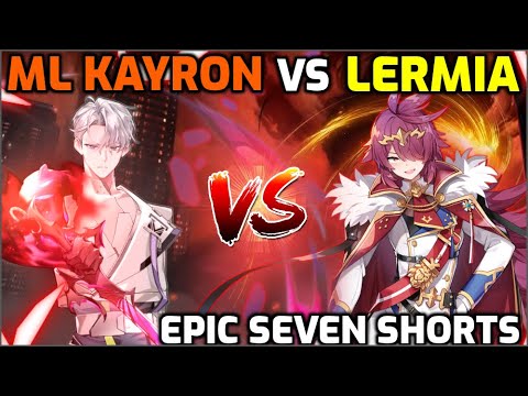 ML Kayron VS Lermia Matchup [Epic Seven] RTA Shorts