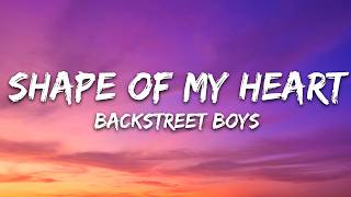 Download lagu Backstreet Boys - Shape of My Heart (Lyrics) mp3
