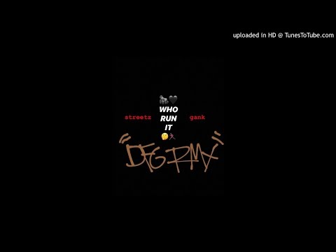 Determined For Greatness: DFG Streetz & DFG Gank - Who Run It (Three 6 Mafia/G Herbo Remix)