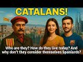 Who Are The Catalans And What S Life Like In Catalonia