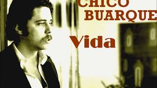Chico Buarque - Vida - 1980 - (Com Letra Na Descrição)