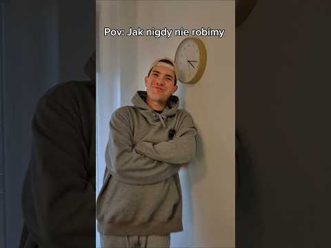 JAK NIGDY NIE ROBIMY?