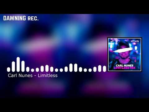 Carl Nunes - Limitless
