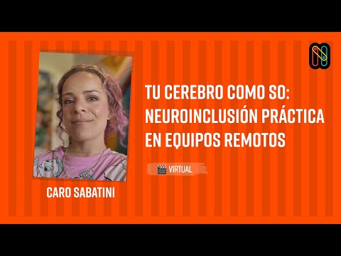 Tu cerebro como SO: neuroinclusión práctica en equipos remotos