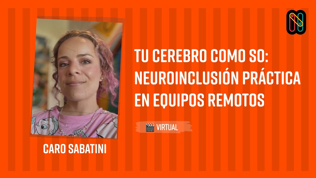 Tu cerebro como SO: neuroinclusión práctica en equipos remotos