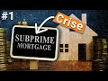 Une vue d'ensemble de la crise des subprimes