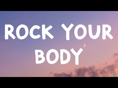 Justin Timberlake - Rock Your Body (Lyrics)