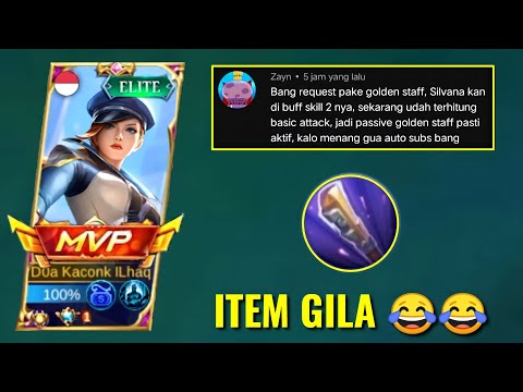 SILVANNA BUILD GOLDEN STAFF Or Request Publik 🔥~ Mobile legends