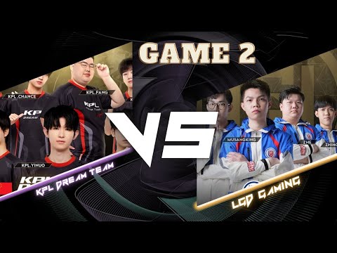 LGD GAMING VS. KPL DREAM TEAM GAME 2 GRAND FINALS - HONOR OF KINGS INVITATIONAL MIDSEASON 2024