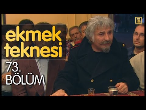 Ekmek Teknesi 73. Bölüm (Yüksek Kalite Ses)