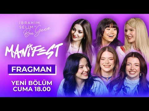 İbrahim Selim and manifest