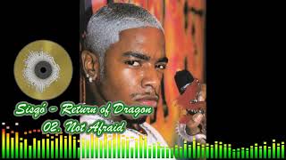 Sisqó - 02 Not Afraid