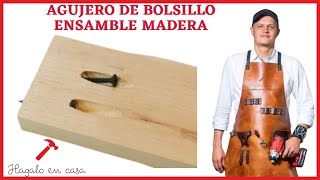 Agujero de bolsillo ensamble madera
