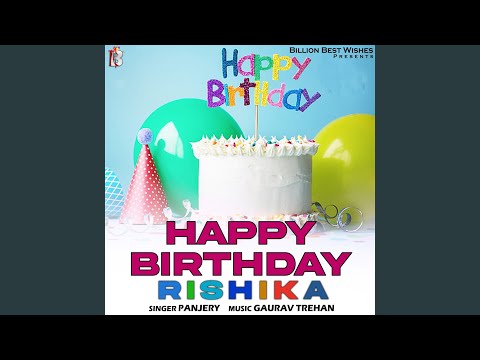 Happy Birthday Rishika
